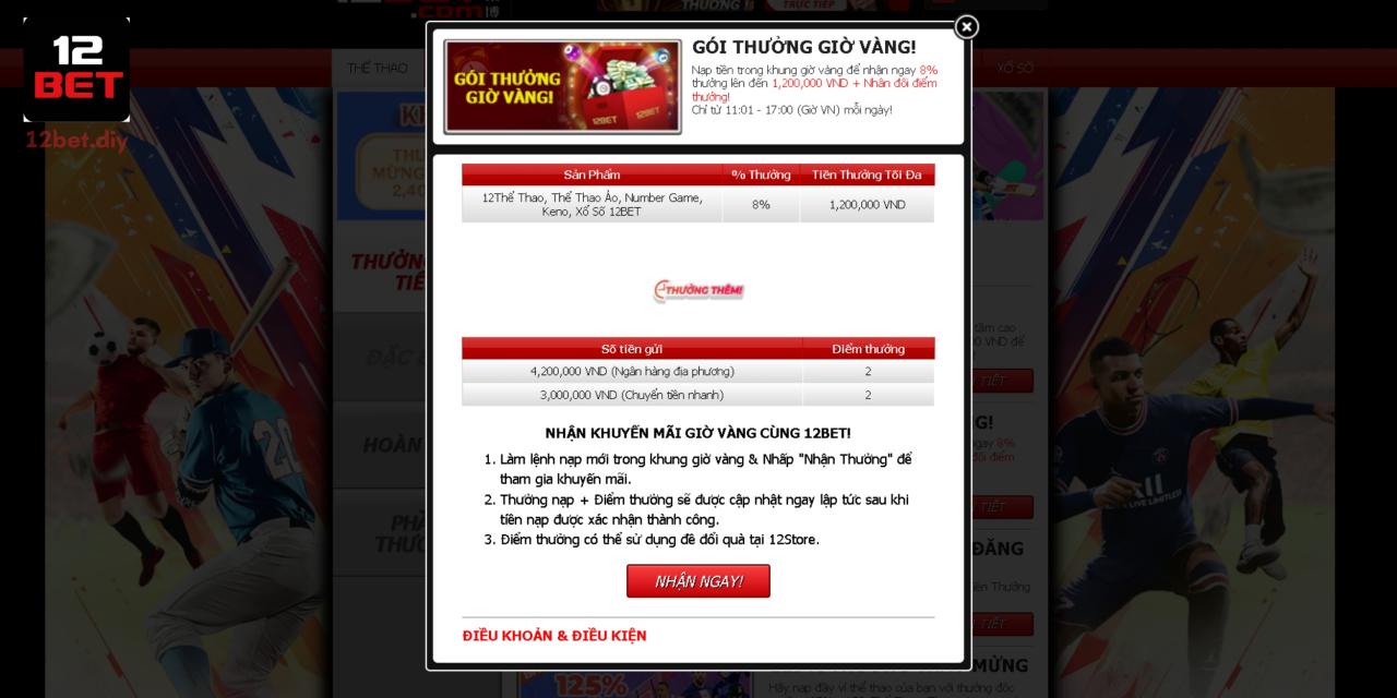 Cập Nhật 5 Khuyến Mãi 12Bet Hấp Dẫn Mới Nhất 2025 2 Chi tiết khuyến mãi thưởng giờ Vàng dành cho người chơi